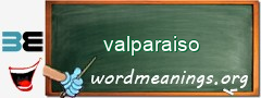 WordMeaning blackboard for valparaiso